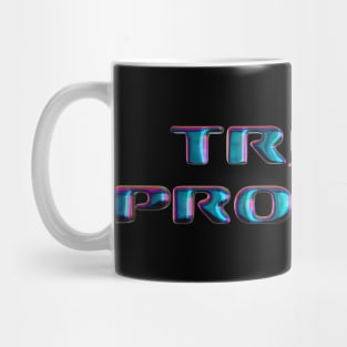 Trust the Process Mug